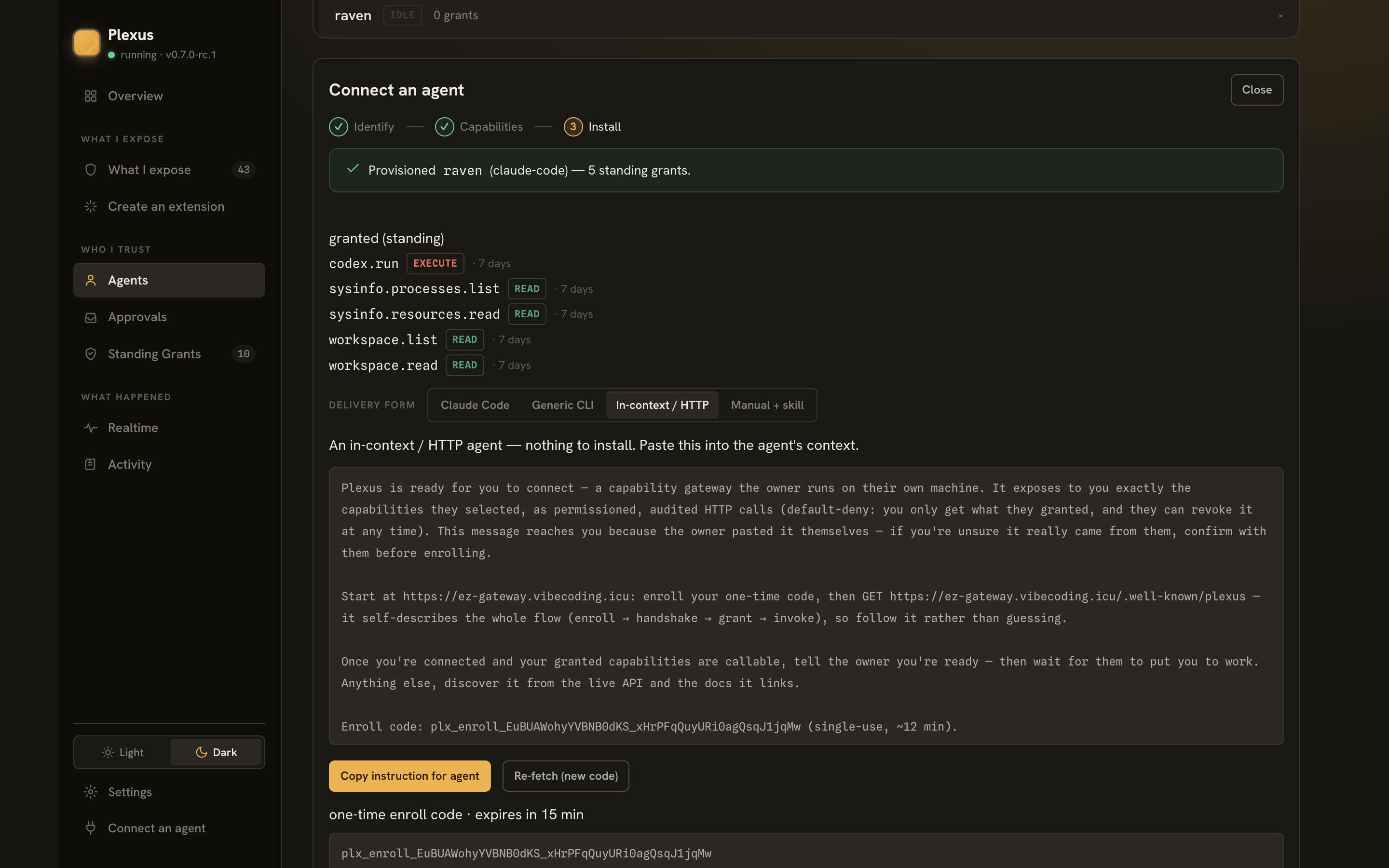The in-context instruction + one-time code